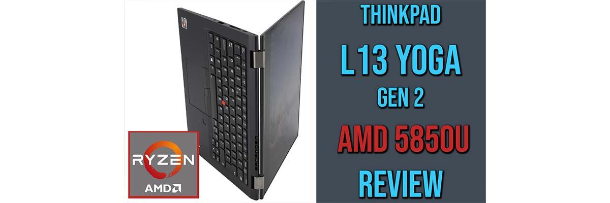 Test du Lenovo ThinkPad L13 Yoga Gen 2 : le convertible pro avec Tiger